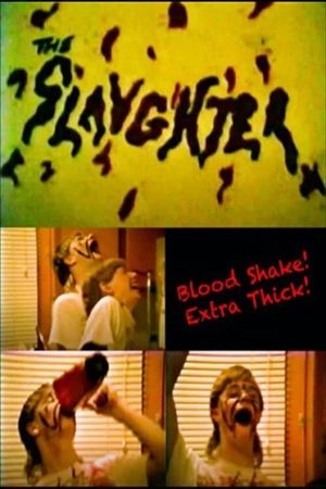 The Slaughter's poster image