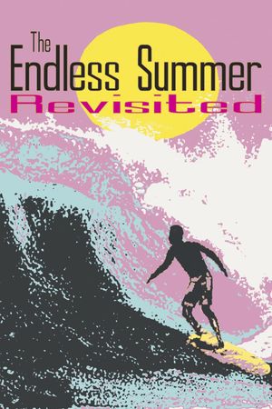 The Endless Summer Revisited's poster
