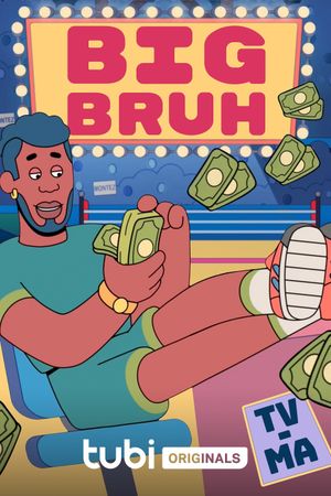 Big Bruh's poster