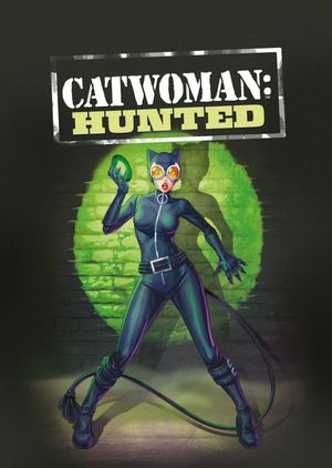 Catwoman: Hunted's poster