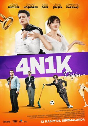 4N1K: Dügün's poster
