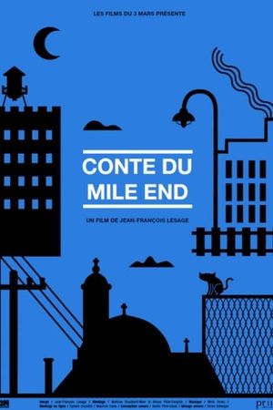 Conte du Mile End's poster