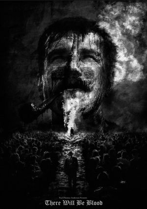 There Will Be Blood's poster