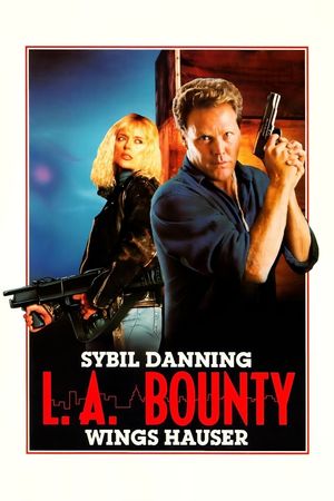 L.A. Bounty's poster