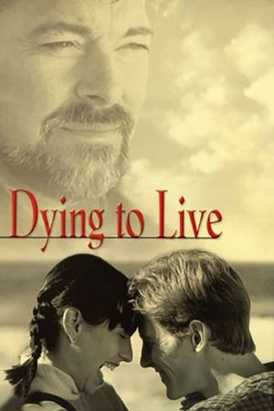 Dying to Live's poster image