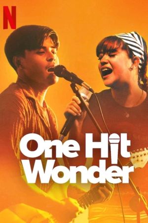 One Hit Wonder's poster