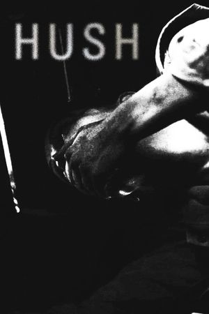 Hush's poster