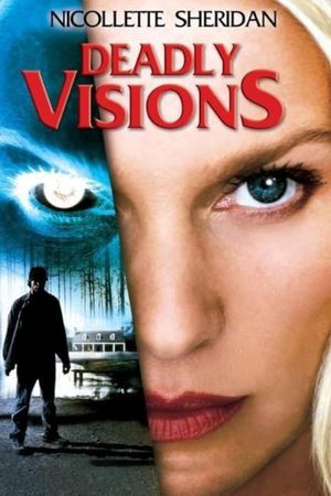 Deadly Visions's poster