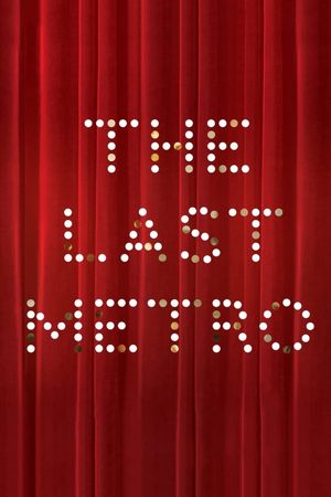 The Last Metro's poster