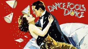 Dance, Fools, Dance's poster