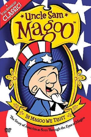 Uncle Sam Magoo's poster image