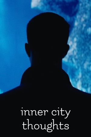 Inner City Thoughts's poster