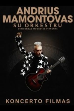 Andrius Mamontovas. Koncerto filmas's poster