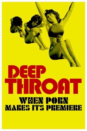 Deep Throat: When Porn Makes Its Premiere's poster