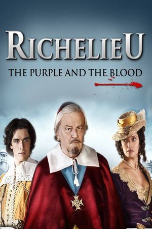 Richelieu: The Purple and the Blood's poster