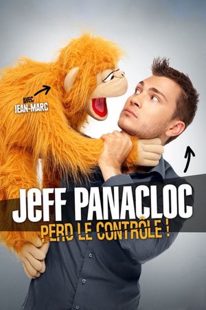 Jeff Panacloc perd le contrôle!'s poster image