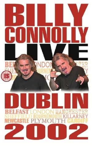Billy Connolly: Live in Dublin 2002's poster