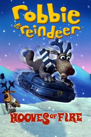 Robbie the Reindeer: Hooves of Fire's poster