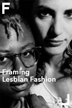 Framing Lesbian Fashion's poster image