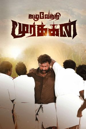 Kazhuvethi Moorkkan's poster