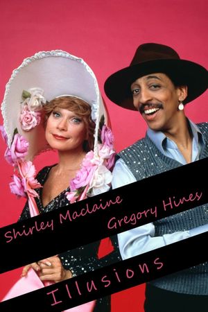 Shirley MacLaine... Illusions's poster