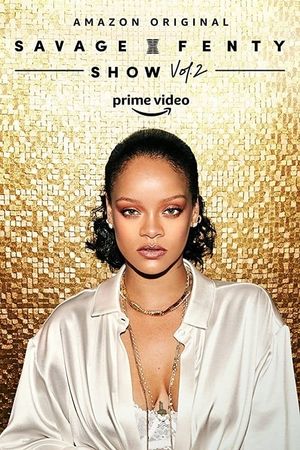 Savage X Fenty Show Vol. 2's poster