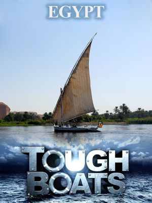 Tough Boats: Journey Down the Nile's poster image