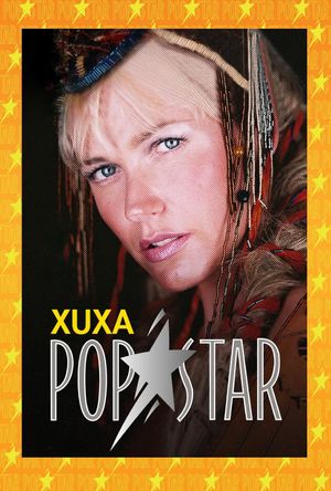 Xuxa Popstar's poster