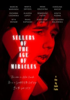 Sellers of the Age of Miracles's poster image