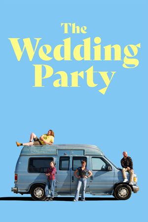 The Wedding Party's poster