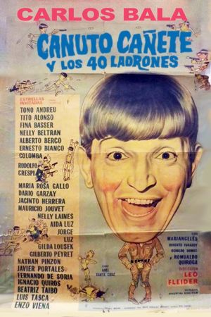 Canuto Cañete y los 40 ladrones's poster