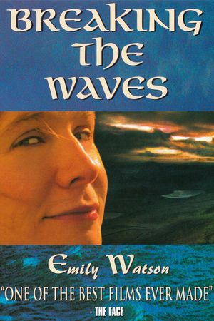 Breaking the Waves's poster