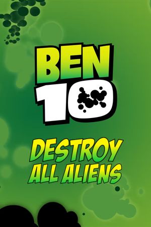 Destroy All Aliens's poster