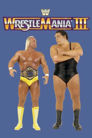 WWE WrestleMania III's poster