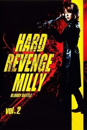 Hard Revenge, Milly: Bloody Battle's poster