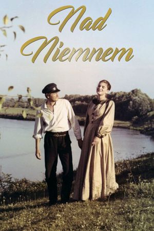 Nad Niemnem's poster