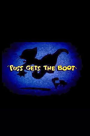 Puss Gets the Boot's poster