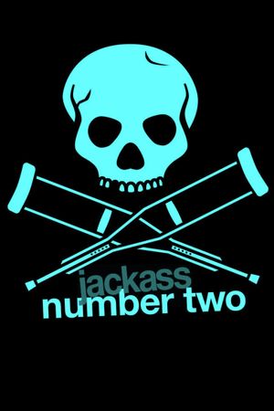 Jackass Number Two's poster