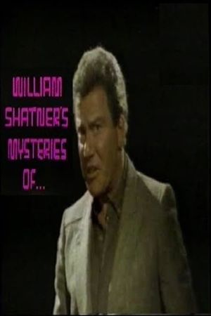 William Shatner's Mysteries of the Way We Feel's poster