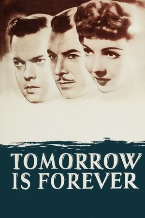 Tomorrow Is Forever's poster