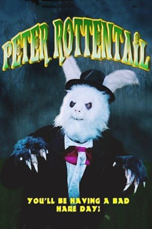 Peter Rottentail's poster
