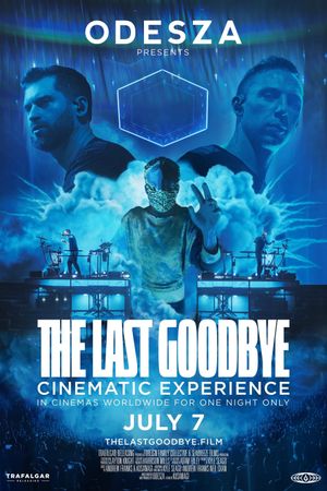 Odesza: The Last Goodbye Cinematic Experience's poster