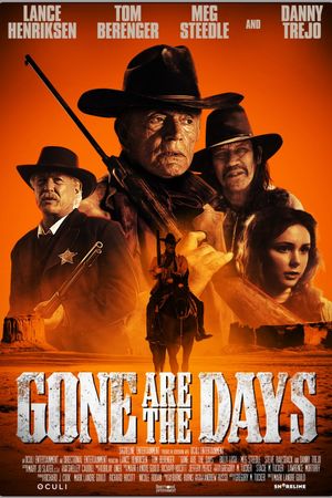 Gone Are the Days's poster
