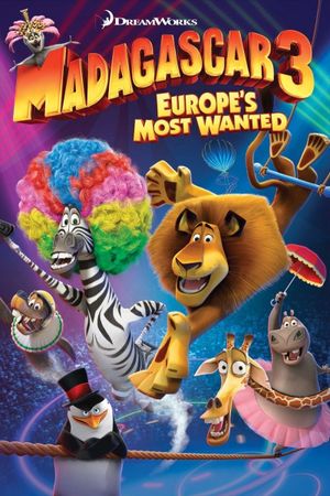 Madagascar 3: Europe's Most Wanted's poster