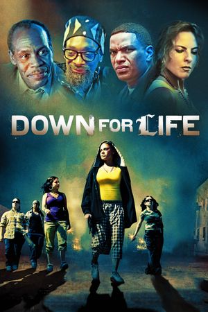 Down for Life's poster