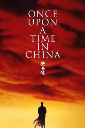 Once Upon a Time in China's poster image