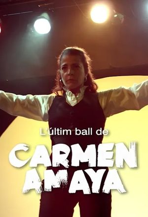 L'últim ball de Carmen Amaya's poster
