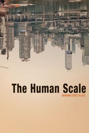 The Human Scale's poster