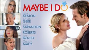 Maybe I Do's poster