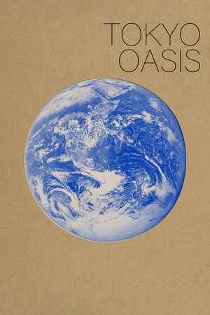 Tokyo Oasis's poster